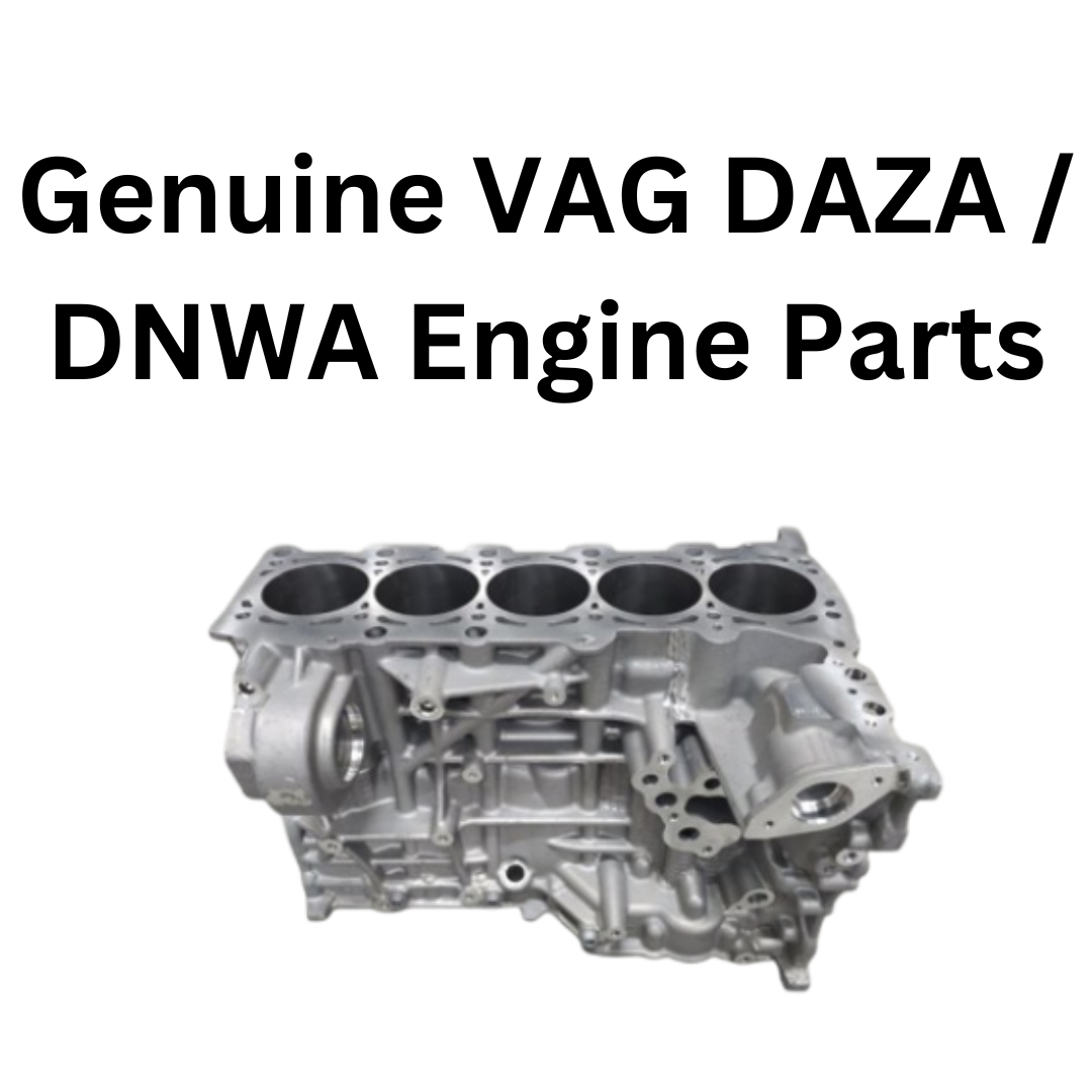 Genuine VAG Daza / DNWA Engine Parts